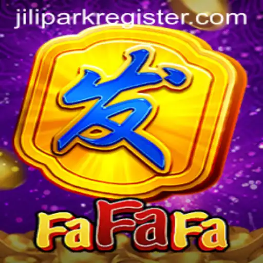 Exploring the Exciting World of FaFaFa in Jilipark